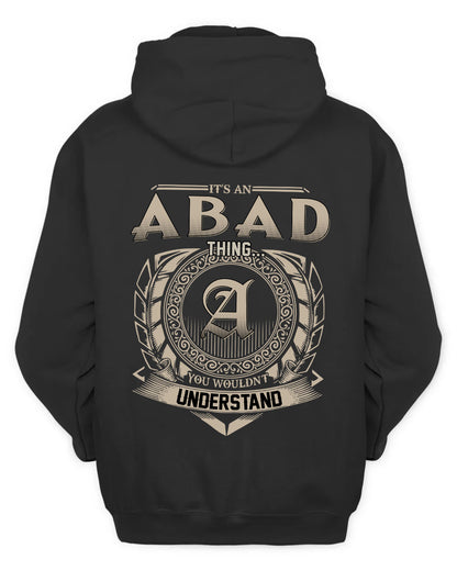 ABAD HH88-K2–Personalized Name Quote Apparel “It’s a/an NAME Thing You Wouldn’t Understand”
