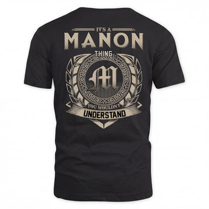 MANON HH88-K2–Personalized Name Quote Apparel “It’s a/an NAME Thing You Wouldn’t Understand”