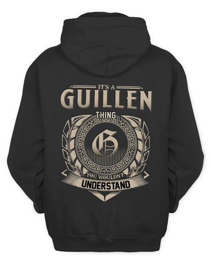 GUILLEN HH88-K2–Personalized Name Quote Apparel “It’s a/an NAME Thing You Wouldn’t Understand”