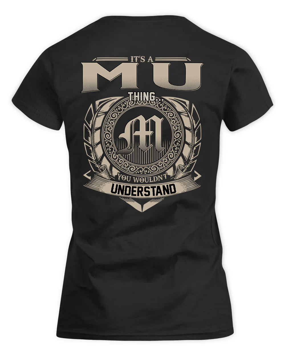 MUA HH88-K2–Personalized Name Quote Apparel “It’s a/an NAME Thing You Wouldn’t Understand”