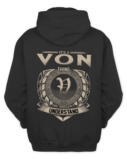 VON HH88-K2–Personalized Name Quote Apparel “It’s a/an NAME Thing You Wouldn’t Understand”