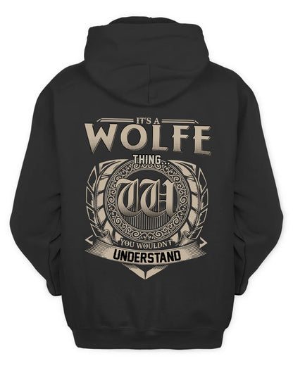 WOLFE HH88-K2–Personalized Name Quote Apparel “It’s a/an NAME Thing You Wouldn’t Understand”