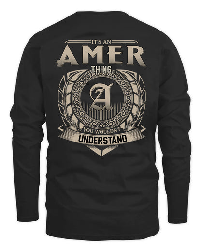 AMER HH88-K2–Personalized Name Quote Apparel “It’s a/an NAME Thing You Wouldn’t Understand”
