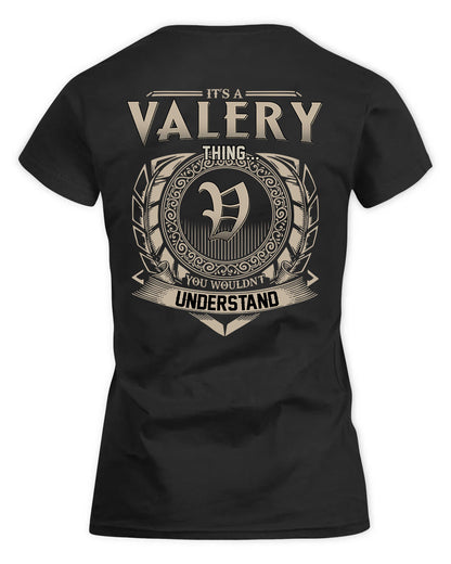 VALLE HH88-K2–Personalized Name Quote Apparel “It’s a/an NAME Thing You Wouldn’t Understand”