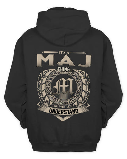 MAJ HH88-K2–Personalized Name Quote Apparel “It’s a/an NAME Thing You Wouldn’t Understand”
