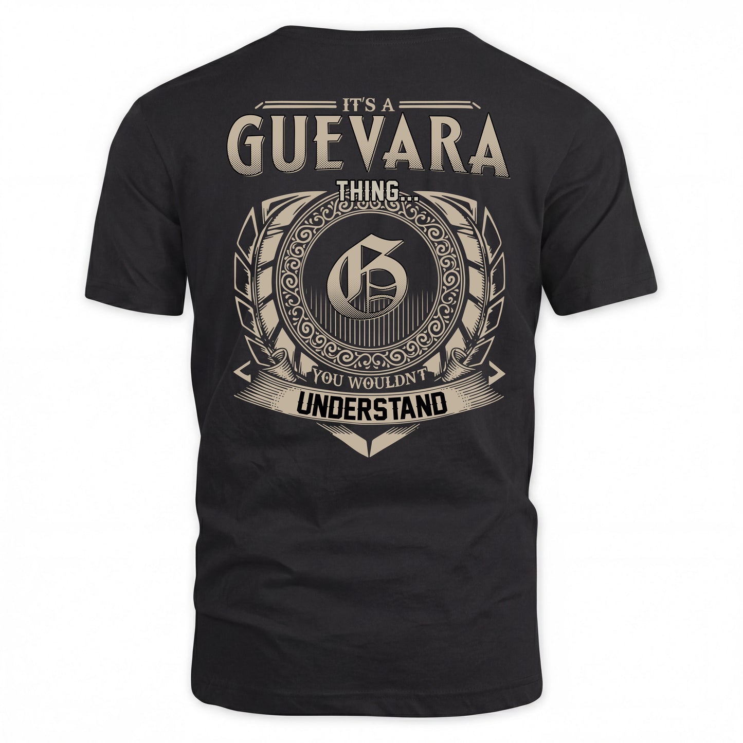 GUEVARA HH88-K2–Personalized Name Quote Apparel “It’s a/an NAME Thing You Wouldn’t Understand”