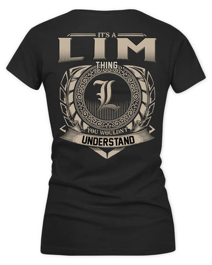 LIMON HH88-K2–Personalized Name Quote Apparel “It’s a/an NAME Thing You Wouldn’t Understand”