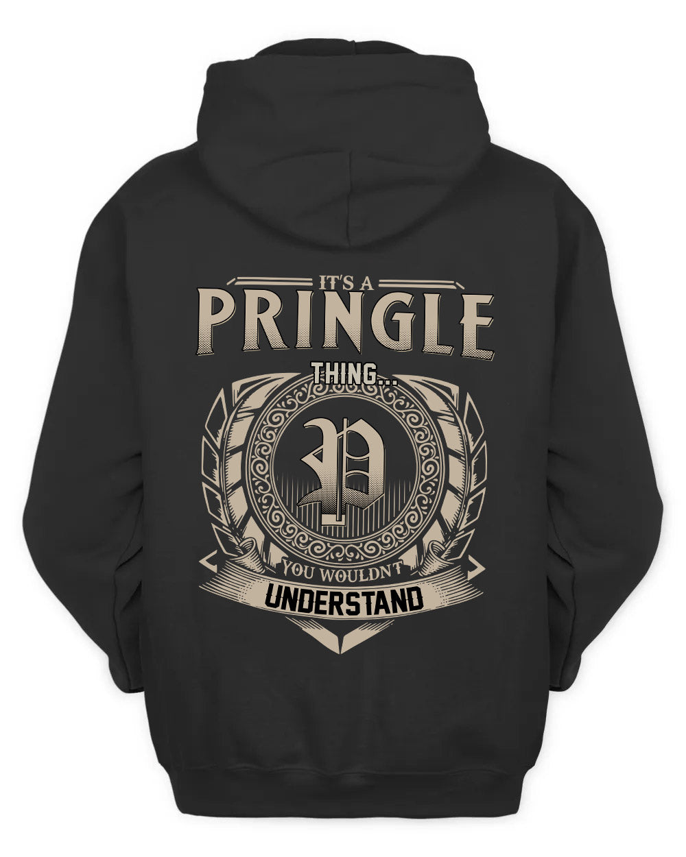 PRINGLE HH88-K2–Personalized Name Quote Apparel “It’s a/an NAME Thing You Wouldn’t Understand”