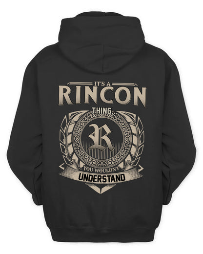 RINCON HH88-K2–Personalized Name Quote Apparel “It’s a/an NAME Thing You Wouldn’t Understand”