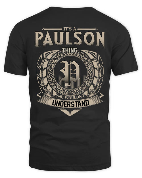 PAULSON HH88-K2–Personalized Name Quote Apparel “It’s a/an NAME Thing You Wouldn’t Understand”