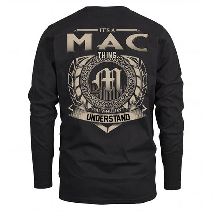 MAC HH88-K2–Personalized Name Quote Apparel “It’s an NAME Thing You Wouldn’t Understand”