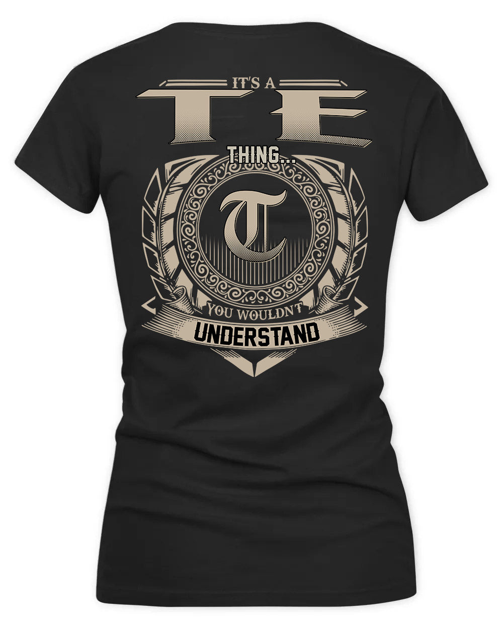 TE HH88-K2–Personalized Name Quote Apparel “It’s a/an NAME Thing You Wouldn’t Understand”