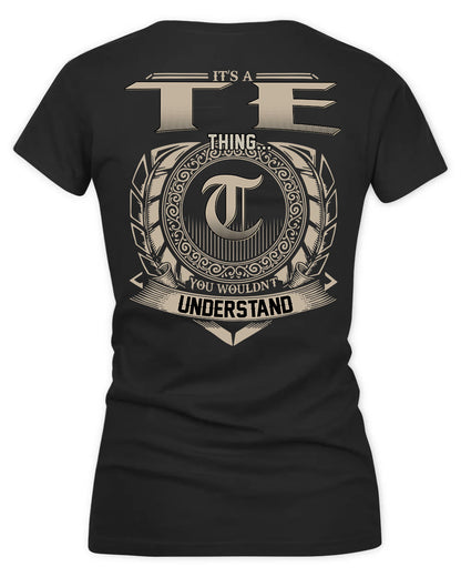 TE HH88-K2–Personalized Name Quote Apparel “It’s a/an NAME Thing You Wouldn’t Understand”