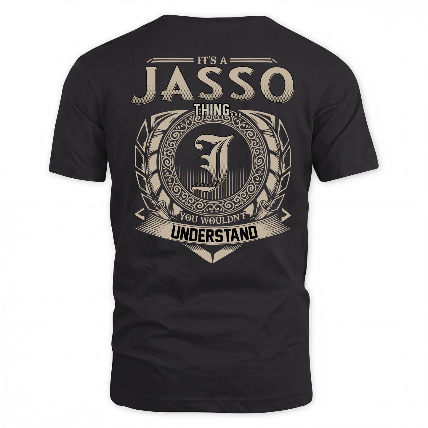 JASSO HH88-K2–Personalized Name Quote Apparel “It’s a/an NAME Thing You Wouldn’t Understand”