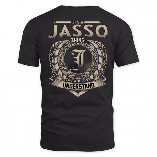 JASSO HH88-K2–Personalized Name Quote Apparel “It’s a/an NAME Thing You Wouldn’t Understand”
