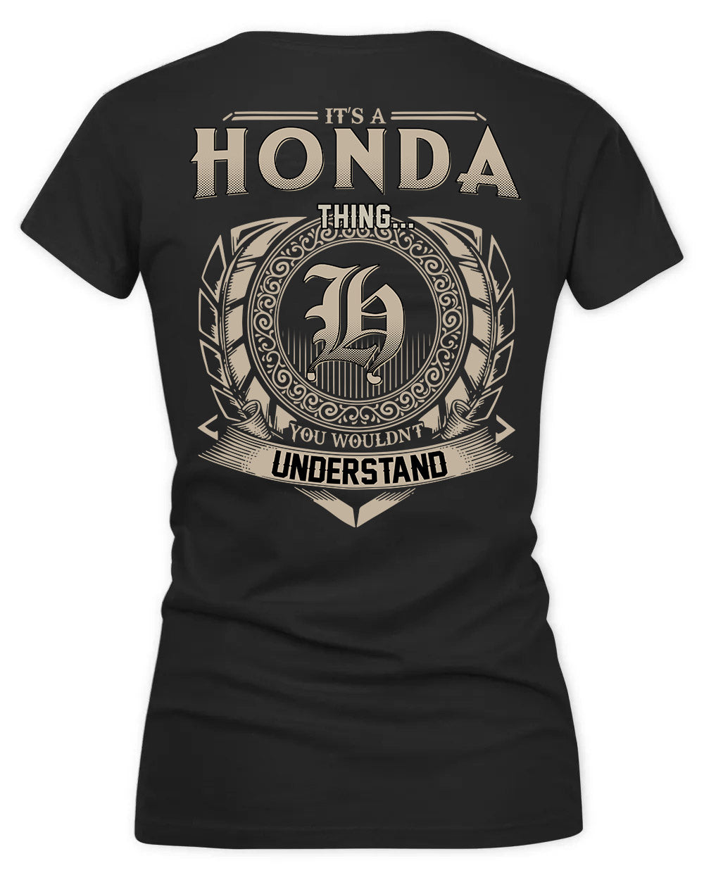 HONEY HH88-K2–Personalized Name Quote Apparel “It’s a/an NAME Thing You Wouldn’t Understand”