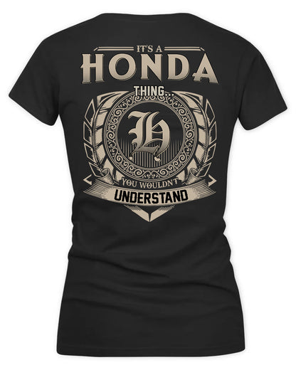 HONEY HH88-K2–Personalized Name Quote Apparel “It’s a/an NAME Thing You Wouldn’t Understand”