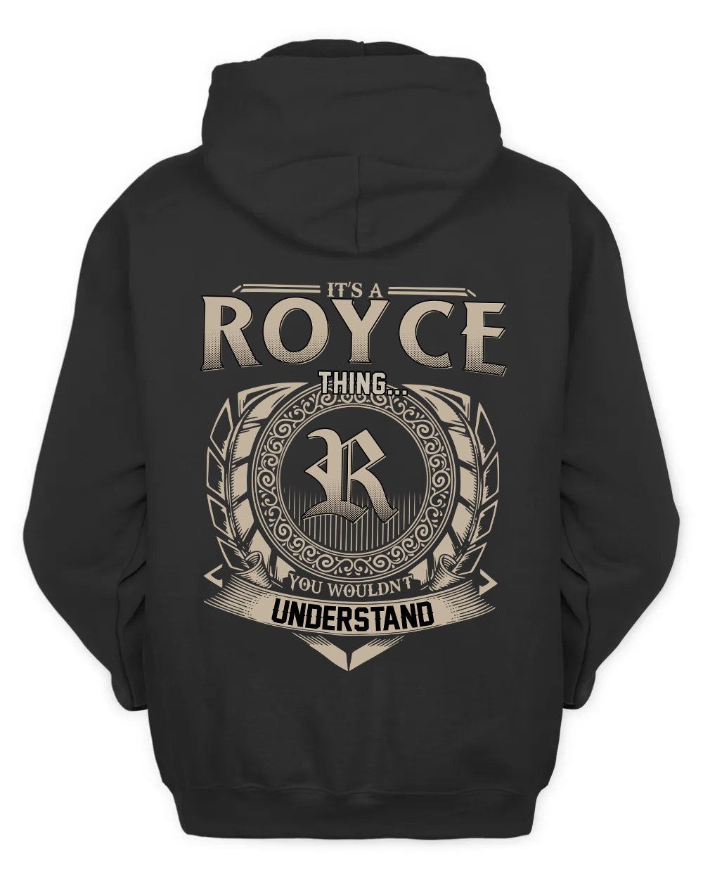 ROYCE HH88-K2–Personalized Name Quote Apparel “It’s a/an NAME Thing You Wouldn’t Understand”