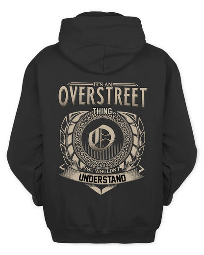 OVERSTREET HH88-K2–Personalized Name Quote Apparel “It’s a/an NAME Thing You Wouldn’t Understand”