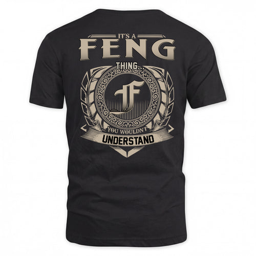 FENG HH88-K2–Personalized Name Quote Apparel “It’s a/an NAME Thing You Wouldn’t Understand”