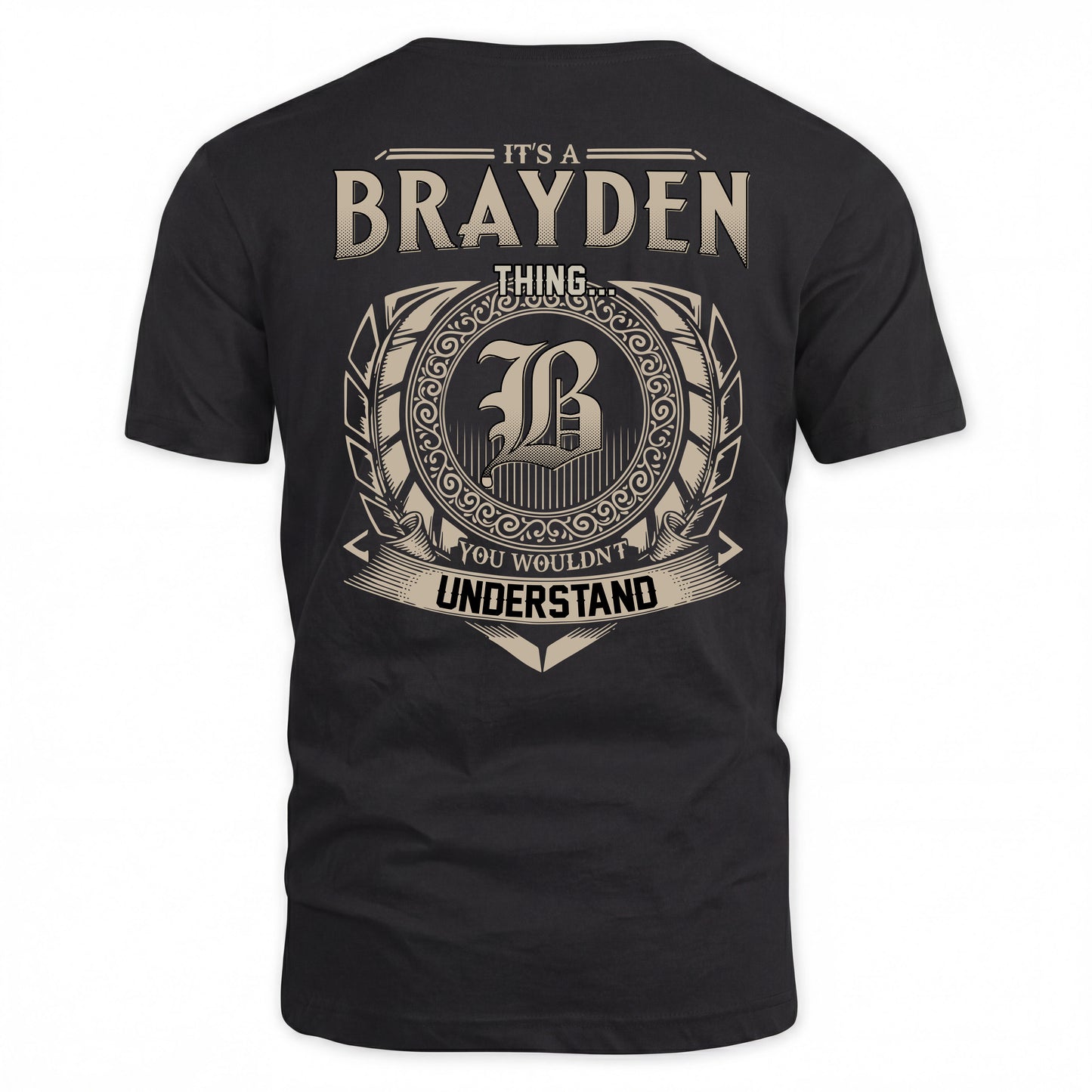 BRAYDEN HH88-K2–Personalized Name Quote Apparel “It’s a/an NAME Thing You Wouldn’t Understand”
