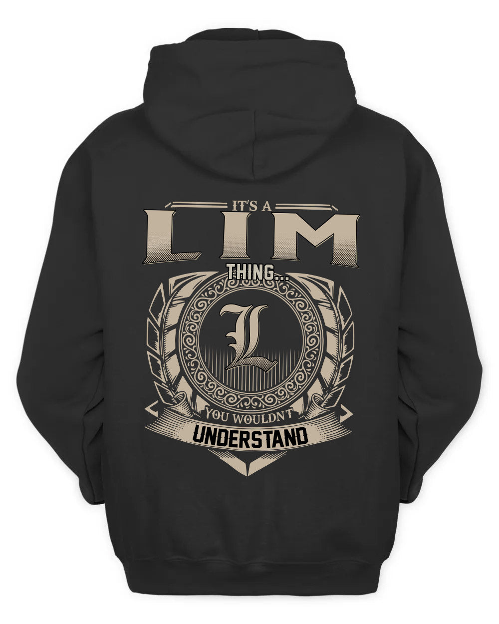 LIM HH88-K2–Personalized Name Quote Apparel “It’s a/an NAME Thing You Wouldn’t Understand”