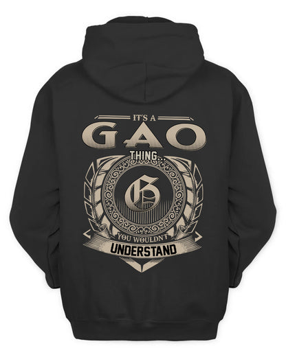 GAO HH88-K2–Personalized Name Quote Apparel “It’s a/an NAME Thing You Wouldn’t Understand”