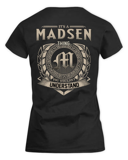 MADSEN HH88-K2–Personalized Name Quote Apparel “It’s a/an NAME Thing You Wouldn’t Understand”