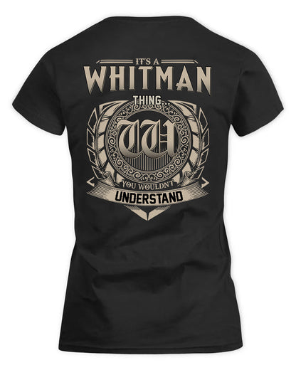 WHITMORE HH88-K2–Personalized Name Quote Apparel “It’s a/an NAME Thing You Wouldn’t Understand”