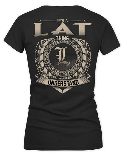 LATHROP HH88-K2–Personalized Name Quote Apparel “It’s a/an NAME Thing You Wouldn’t Understand”