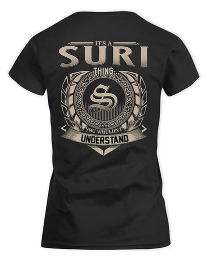 SUSANA HH88-K2–Personalized Name Quote Apparel “It’s a/an NAME Thing You Wouldn’t Understand”