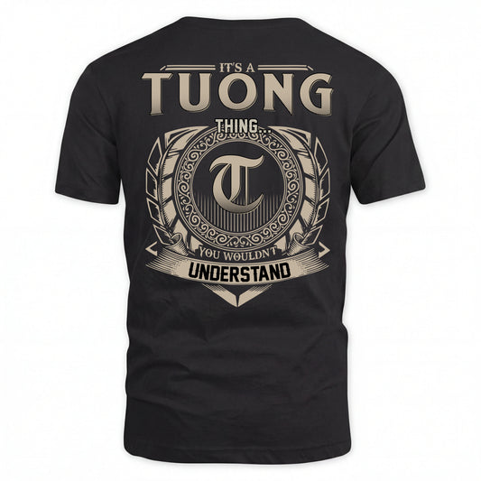 TUONG HH88-K2–Personalized Name Quote Apparel “It’s an NAME Thing You Wouldn’t Understand”
