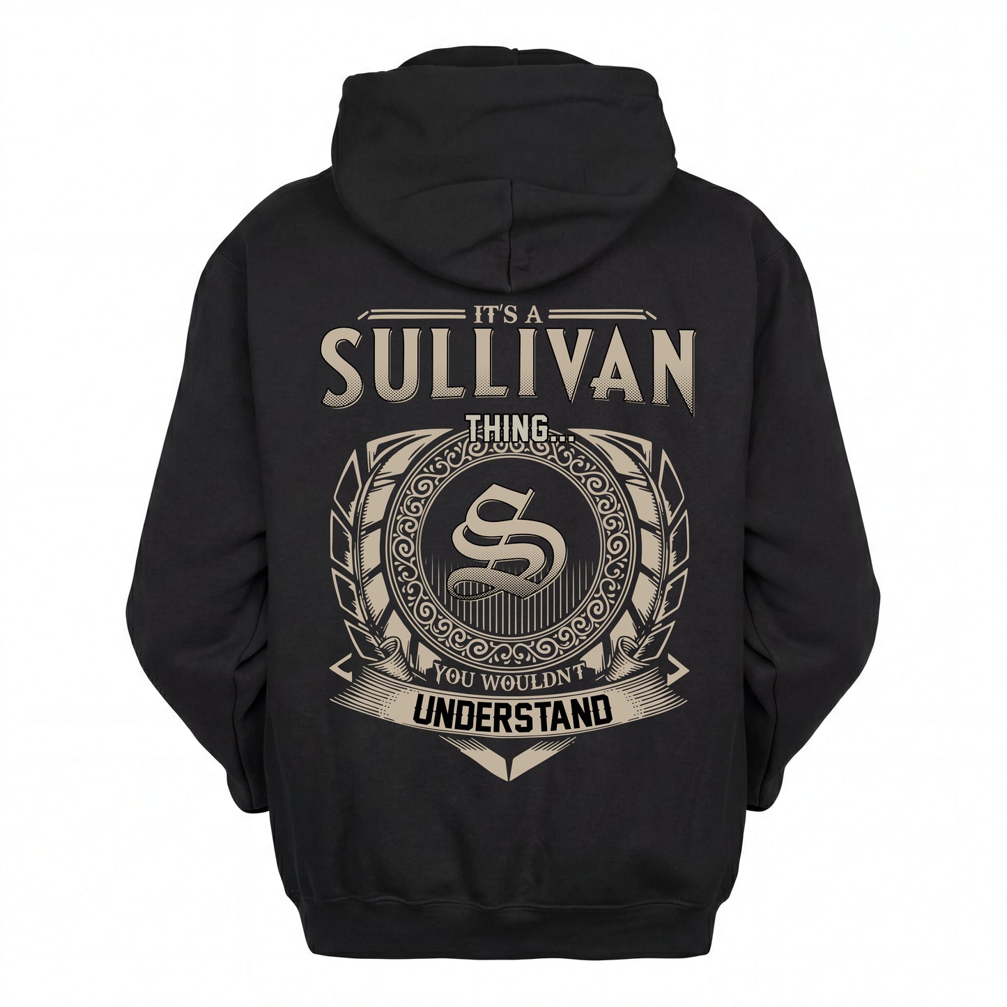 SULLIVAN HH88-K2–Personalized Name Quote Apparel “It’s an NAME Thing You Wouldn’t Understand”