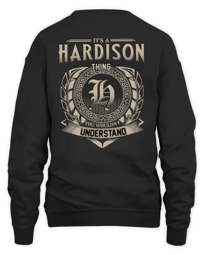 HARDISON HH88-K2–Personalized Name Quote Apparel “It’s a/an NAME Thing You Wouldn’t Understand”