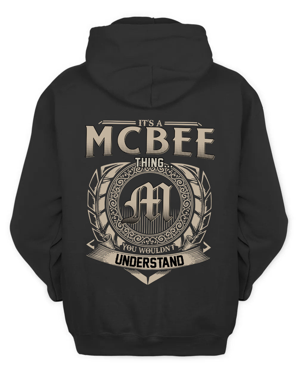 MCBEE HH88-K2–Personalized Name Quote Apparel “It’s a/an NAME Thing You Wouldn’t Understand”
