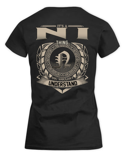 NICE HH88-K2–Personalized Name Quote Apparel “It’s a/an NAME Thing You Wouldn’t Understand”