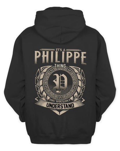 PHILIPPE HH88-K2–Personalized Name Quote Apparel “It’s a/an NAME Thing You Wouldn’t Understand”