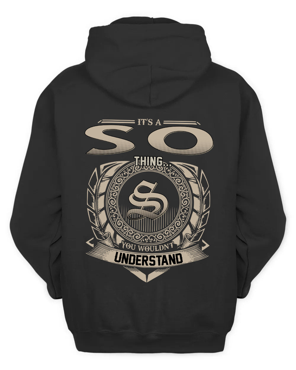 SO HH88-K2–Personalized Name Quote Apparel “It’s a/an NAME Thing You Wouldn’t Understand”