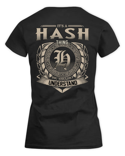 HASH HH88-K2–Personalized Name Quote Apparel “It’s a/an NAME Thing You Wouldn’t Understand”