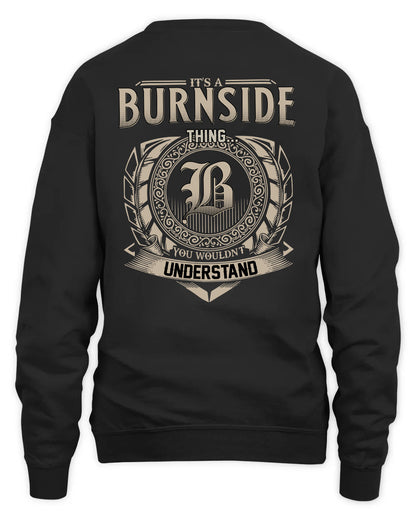 BURNSIDE HH88-K2–Personalized Name Quote Apparel “It’s a/an NAME Thing You Wouldn’t Understand”