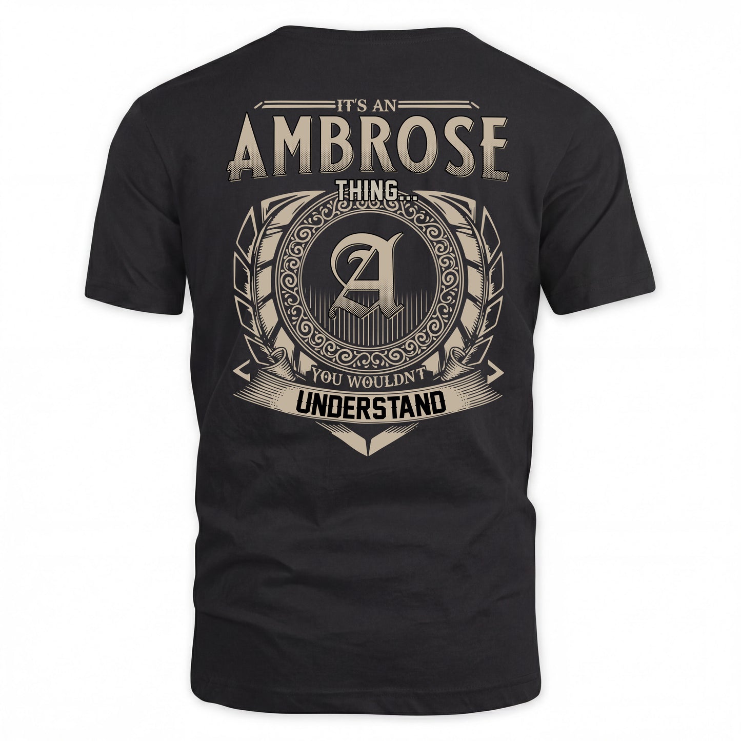 AMBROSE HH88-K2–Personalized Name Quote Apparel “It’s a/an NAME Thing You Wouldn’t Understand”
