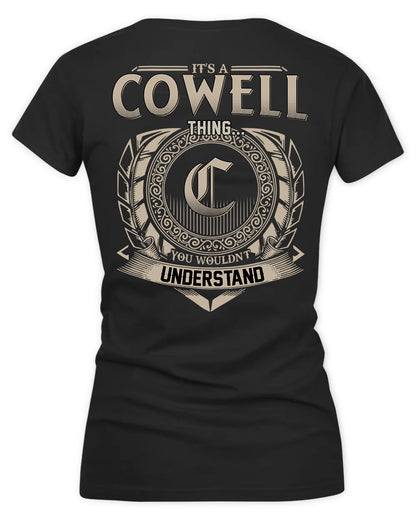 COWEN HH88-K2–Personalized Name Quote Apparel “It’s a/an NAME Thing You Wouldn’t Understand”