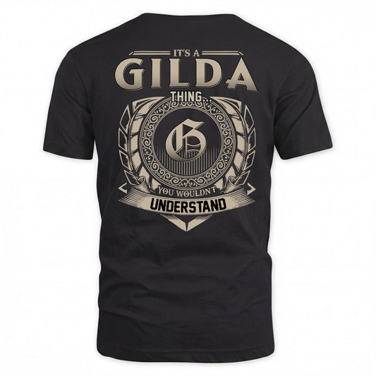 GILDA HH88-K2–Personalized Name Quote Apparel “It’s a/an NAME Thing You Wouldn’t Understand”