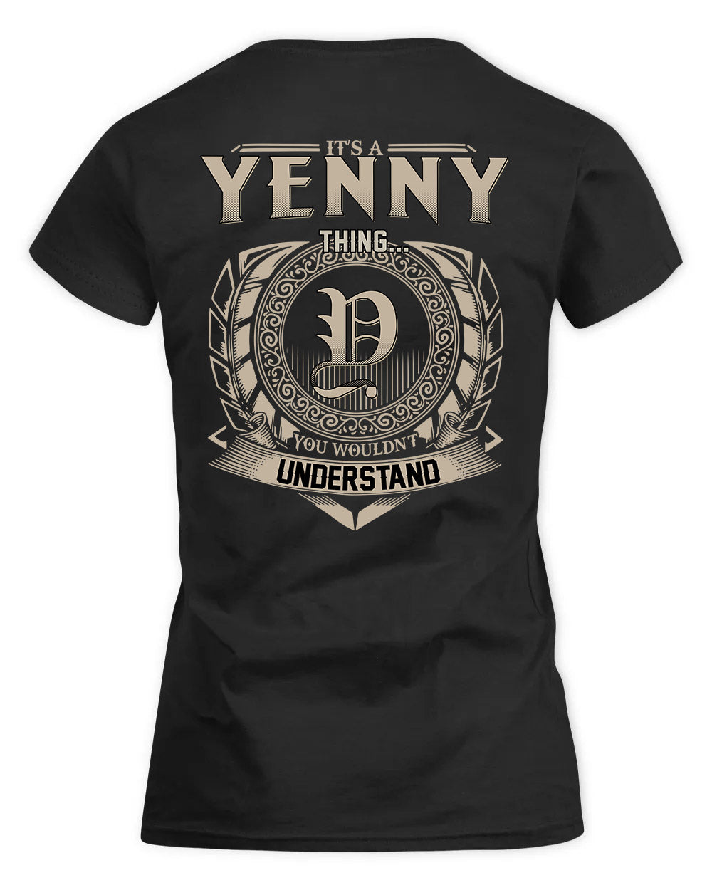YEPEZ HH88-K2–Personalized Name Quote Apparel “It’s a/an NAME Thing You Wouldn’t Understand”