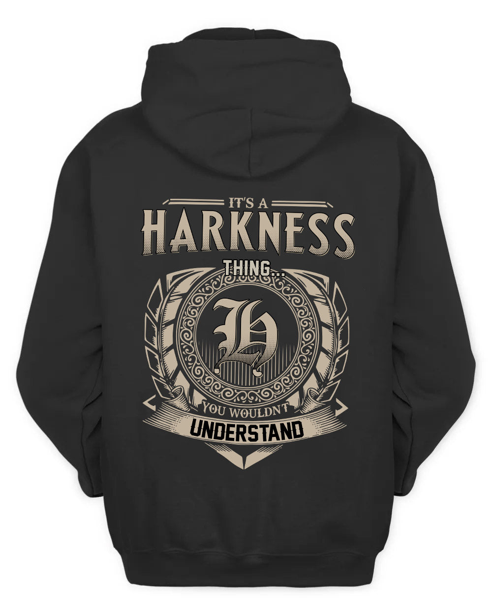 HARKNESS HH88-K2–Personalized Name Quote Apparel “It’s a/an NAME Thing You Wouldn’t Understand”