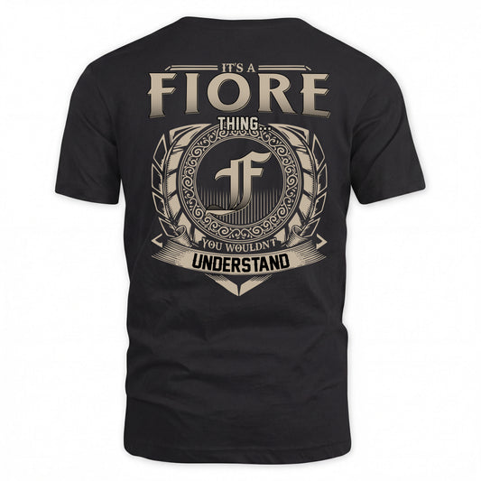 FIORE HH88-K2–Personalized Name Quote Apparel “It’s a/an NAME Thing You Wouldn’t Understand”