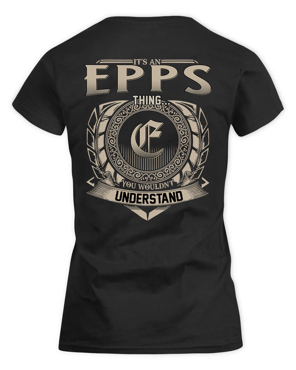 EPPS HH88-K2–Personalized Name Quote Apparel “It’s a/an NAME Thing You Wouldn’t Understand”