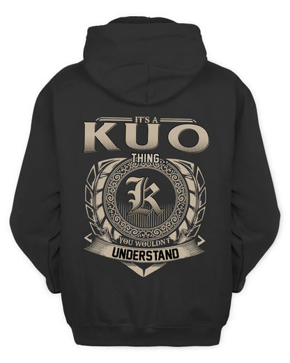 KUO HH88-K2–Personalized Name Quote Apparel “It’s a/an NAME Thing You Wouldn’t Understand”