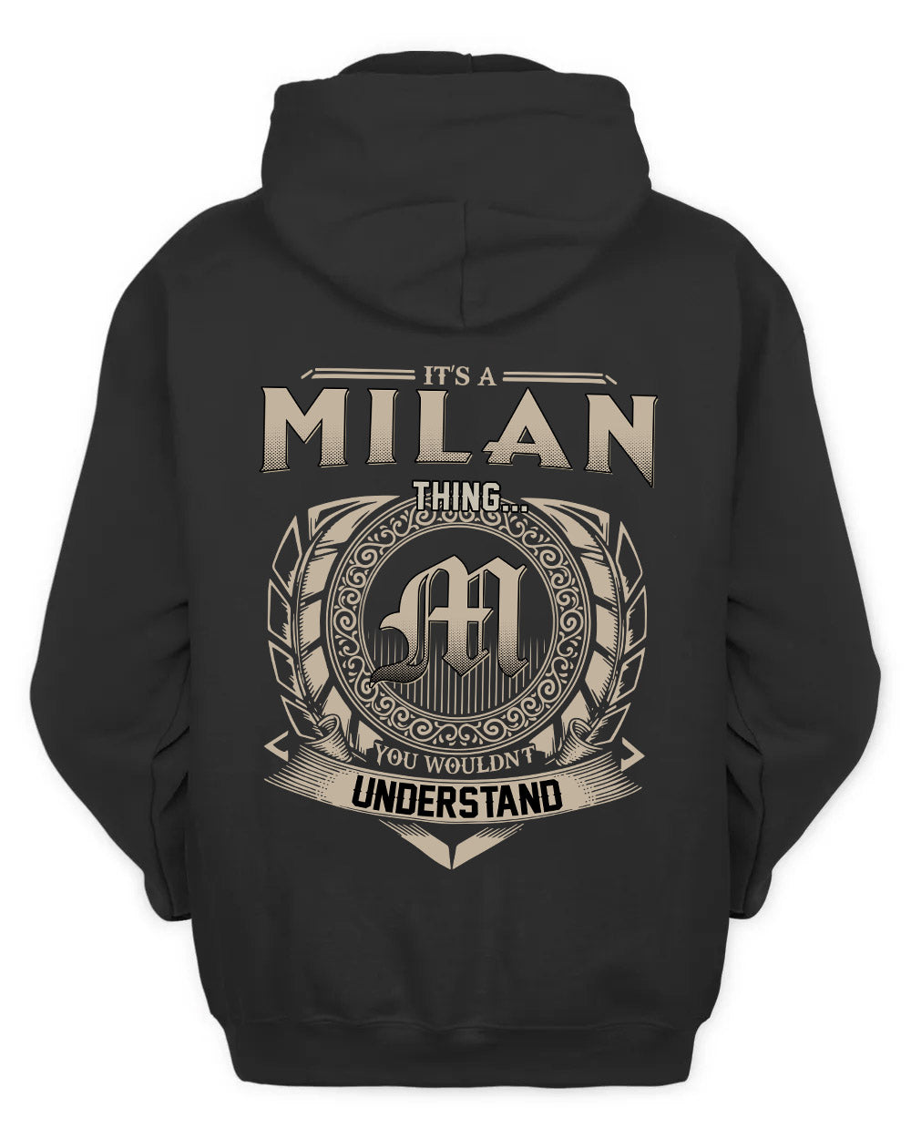 MILAN HH88-K2–Personalized Name Quote Apparel “It’s a/an NAME Thing You Wouldn’t Understand”