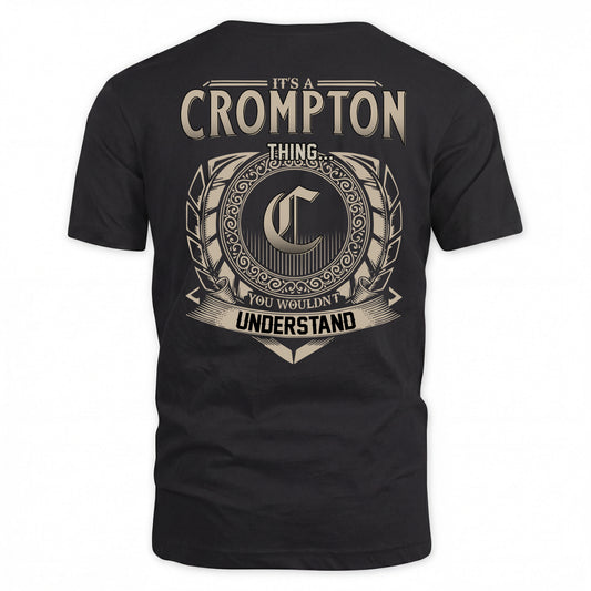 CROMPTON HH88-K2–Personalized Name Quote Apparel “It’s a/an NAME Thing You Wouldn’t Understand”